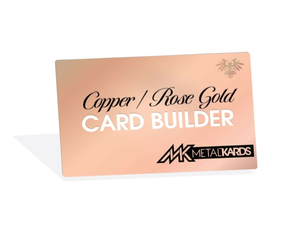 Copper Metal Cards Builder