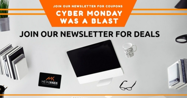 Metal Kards Cyber Monday Coupon
