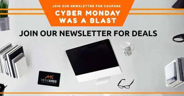 Metal Kards Cyber Monday Coupon