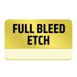 Full Bleed Etching
