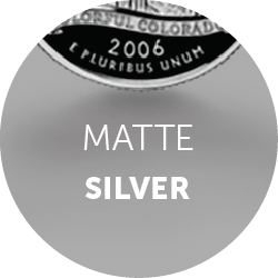 Matte Silver Finish